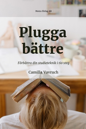 Plugga bättre (e-bok) av Camilla Vavruch