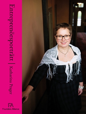 Entreprenörsporträtt Katharina Prager (e-bok) a