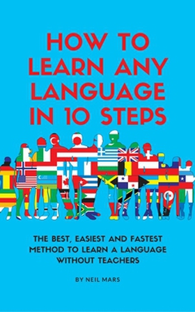 How to Learn Any language in 10 Steps (e-bok) a