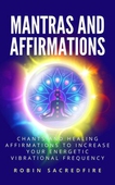 Mantras and Affirmations