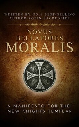 Novus Bellatores Moralis (e-bok) av Robin Sacre