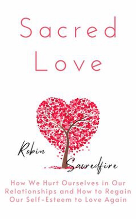 Sacred Love (e-bok) av Robin Sacredfire