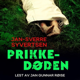 Prikkedøden (lydbok) av Jan-Sverre Syvertsen