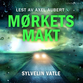 Mørkets makt (lydbok) av Sylvelin Vatle