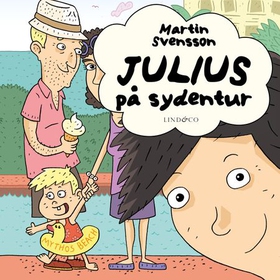 Julius på sydentur (lydbok) av Martin Svensson
