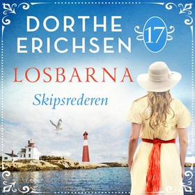 Skipsrederen (lydbok) av Dorthe Erichsen