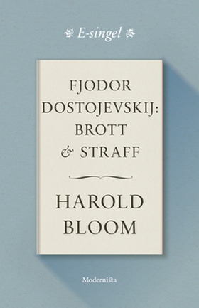 Fjodor Dostojevskij: Brott och straff (e-bok) a