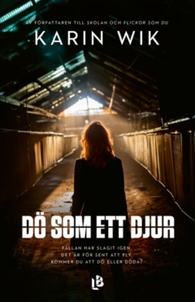 Dö som ett djur (e-bok) av Karin Wik