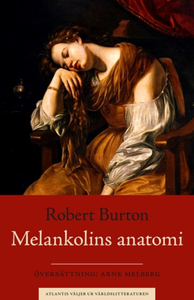 Melankolins anatomi (e-bok) av Robert Burton