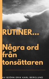 Några ord från tonsättaren. (e-bok) av Björn Er