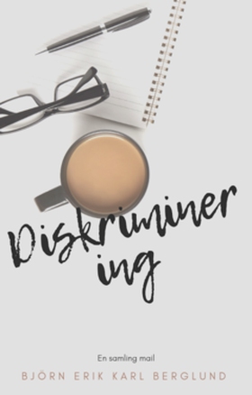 Diskriminering (e-bok) av Björn Erik Karl Bergl