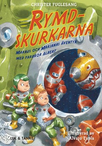 Rymdskurkarna (e-bok) av Christer Fuglesang