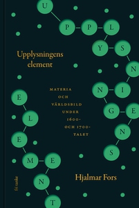 Upplysningens element (e-bok) av Hjalmar Fors