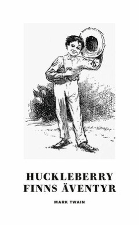 Huckleberry Finns äventyr (e-bok) av Mark Twain