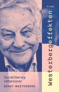 Westerbergeffekten (e-bok) av Bengt Westerberg