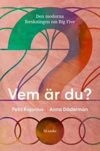 Vem är du? (e-bok) av Petri Kajonius, Anna M. D