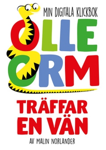 Olle Orm träffar en vän (e-bok) av Malin Norlan