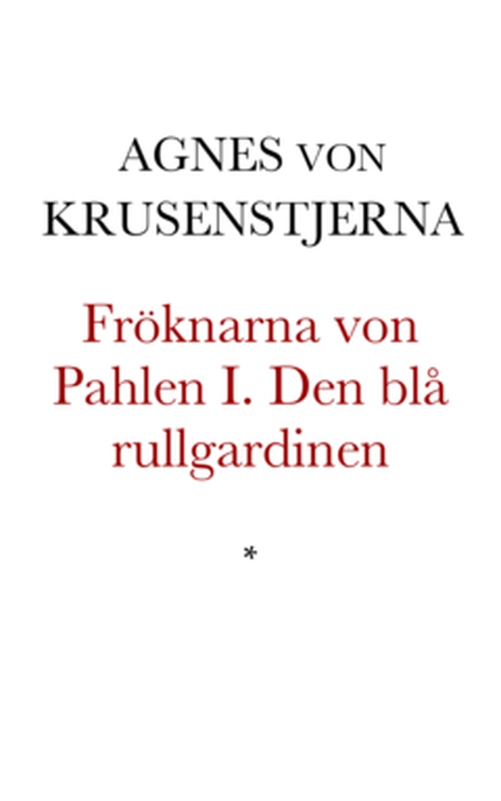 Fröknarna von Pahlen I