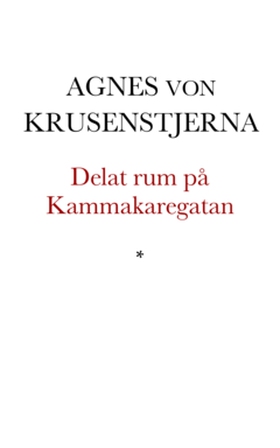 Delat rum på Kammakaregatan (e-bok) av Agnes vo