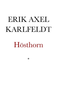 Hösthorn (e-bok) av Erik Axel Karlfeldt