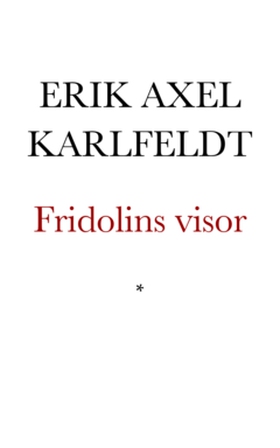 Fridolins visor och andra dikter (e-bok) av Eri