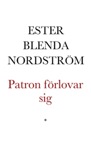 Patron förlovar sig (e-bok) av Ester Blenda Nor