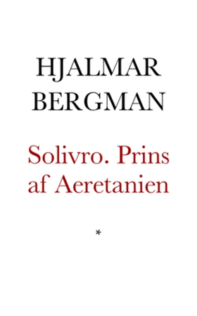 Solivro. Prins af Aeretanien (e-bok) av Hjalmar