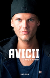 Avicii (e-bok) av Emil Persson