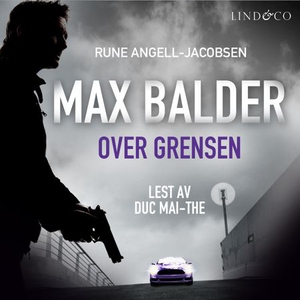 Over grensen (lydbok) av Rune Angell-Jacobsen
