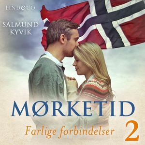 Farlige forbindelser (lydbok) av Salmund Kyvi