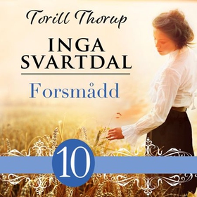 Forsmådd (lydbok) av Torill Thorup