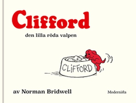 Clifford den lilla röda valpen (e-bok) av Norma