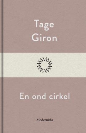 En ond cirkel (e-bok) av Tage Giron