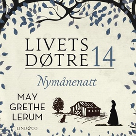 Nymånenatt (lydbok) av May Grethe Lerum