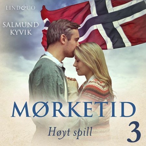 Høyt spill (lydbok) av Salmund Kyvik