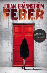 Feber (e-bok) av Johan Brännström