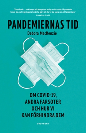Pandemiernas tid (e-bok) av Debora MacKenzie
