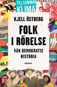 Folk i rörelse (e-bok) av Kjell Östberg