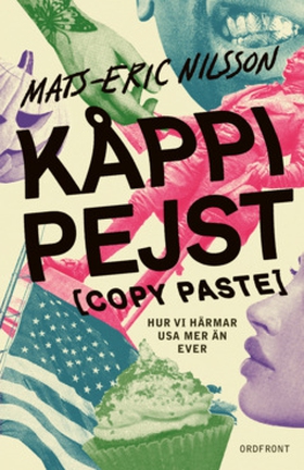 KÅPPI PEJST [copy paste] (e-bok) av Mats-Eric N