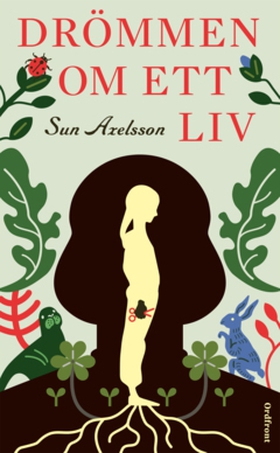 Drömmen om ett liv (e-bok) av Sun Axelsson