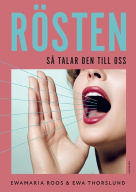 Rösten (e-bok) av EwaMaria Roos, Ewa Thorslund
