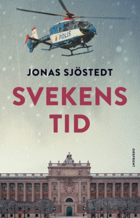 Svekens tid (e-bok) av Jonas Sjöstedt