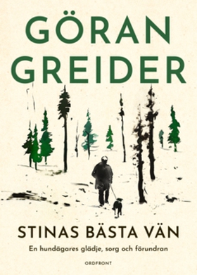 Stinas bästa vän (e-bok) av Göran Greider