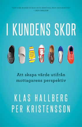 I kundens skor (e-bok) av Klas Hallberg, Per Kr