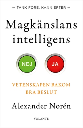 Magkänslans intelligens (e-bok) av Alexander No