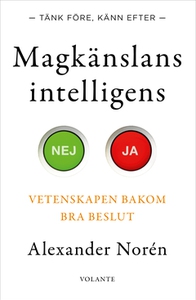 Magkänslans intelligens (e-bok) av Alexander No