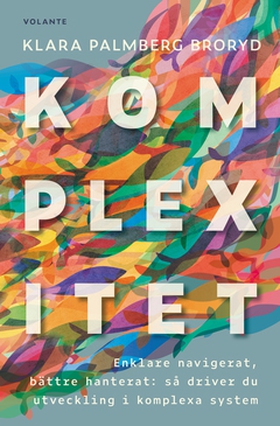 Komplexitet (e-bok) av Klara Palmberg Broryd