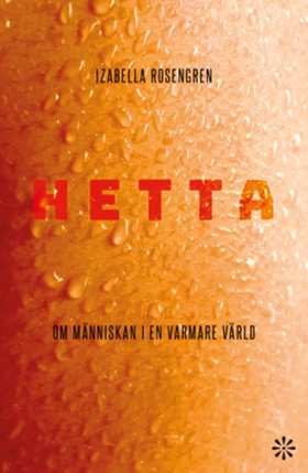 Hetta (e-bok) av Izabella Rosengren