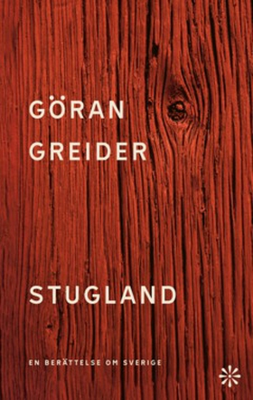 Stugland (e-bok) av Göran Greider