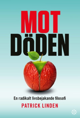 Mot döden (e-bok) av Ingemar Patrick Linden